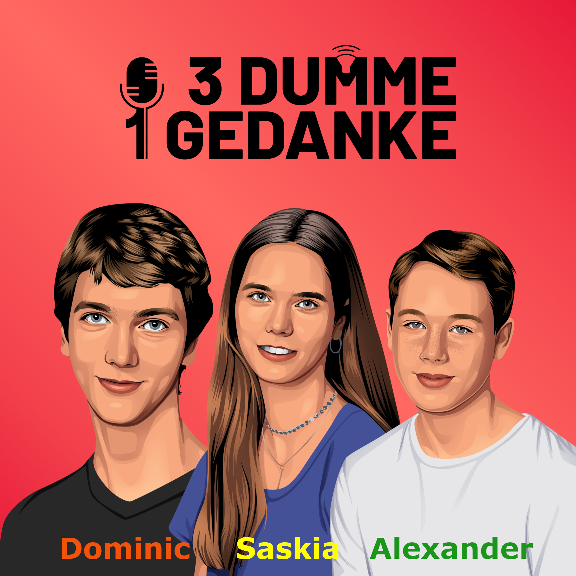 3 Dumme 1 Gedanke – Saskia